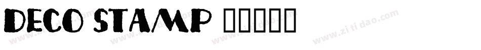 Deco Stamp字体转换